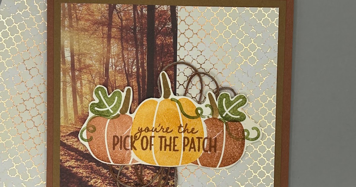 Tarabeth Stamps Stampin' Up Pick A Patch Grateful Card for Happy Inkin' Thursday Blog Hop